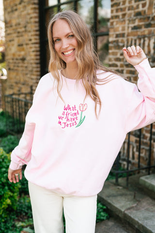 What A Friend We Have Oversized Crewneck - Bubblegum